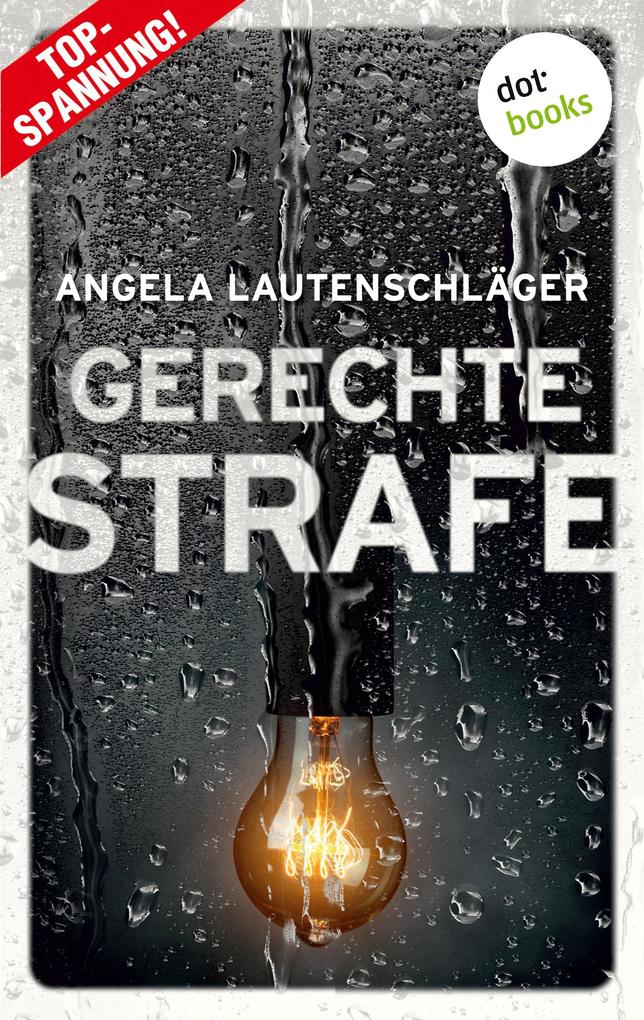 Produktbild: Gerechte Strafe - Ein Fall für Engel und Sander 5 | Angela Lautenschläger