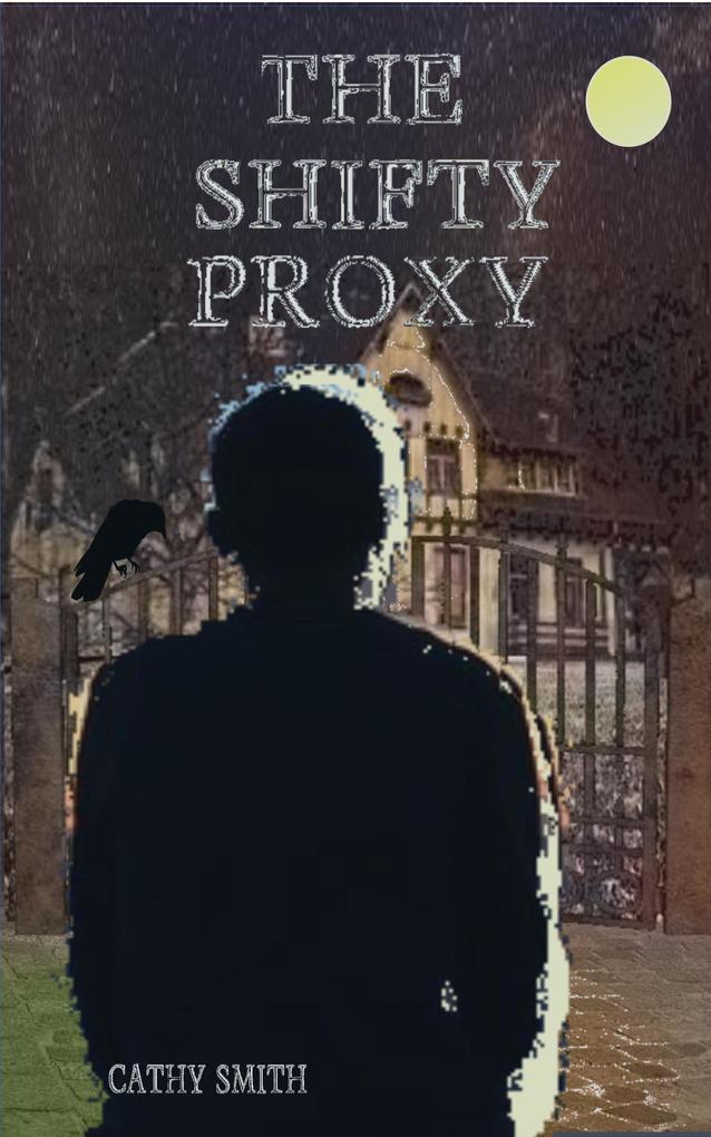 Produktbild: The Shifty Proxy | Cathy Smith