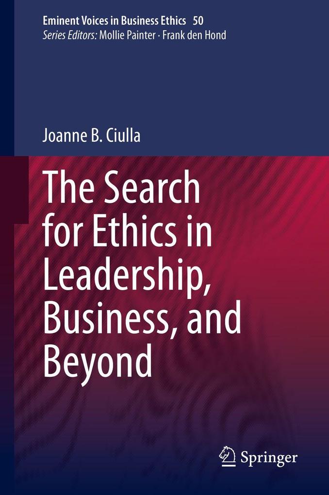 Produktbild: The Search for Ethics in Leadership, Business, and Beyond | Joanne B. Ciulla