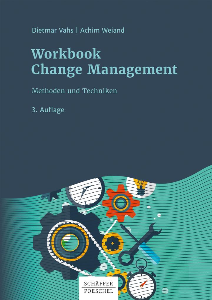 Produktbild: Workbook Change Management | Dietmar Vahs, Achim Weiand
