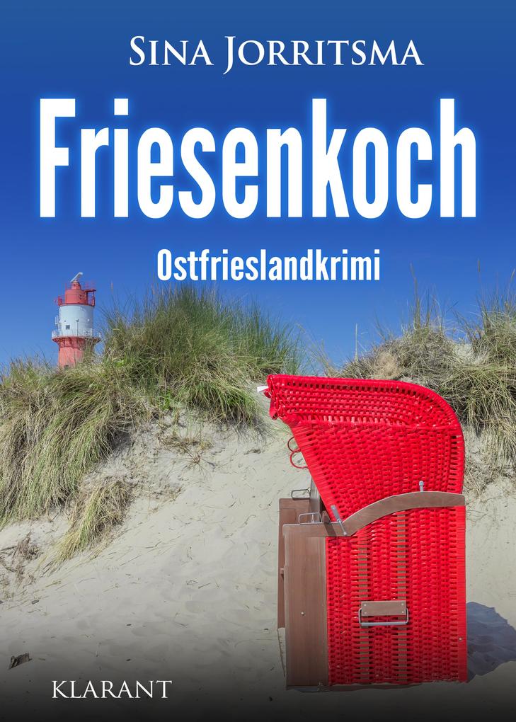 Produktbild: Friesenkoch. Ostfrieslandkrimi | Sina Jorritsma