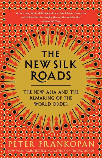 Produktbild: The New Silk Roads | Peter Frankopan
