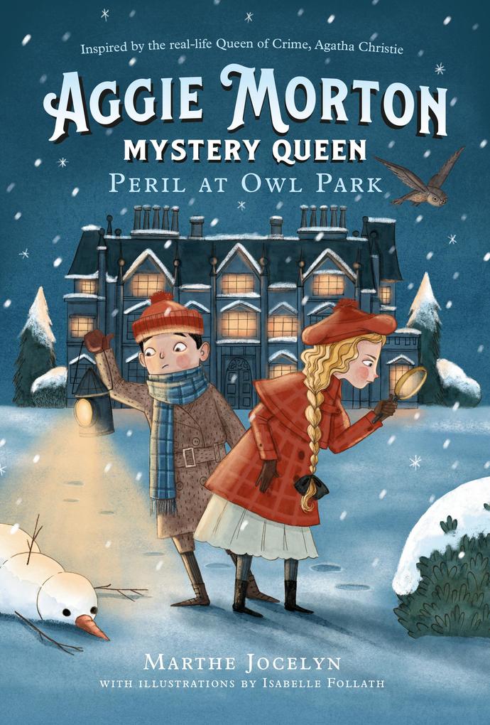 Produktbild: Aggie Morton, Mystery Queen: Peril at Owl Park | Marthe Jocelyn