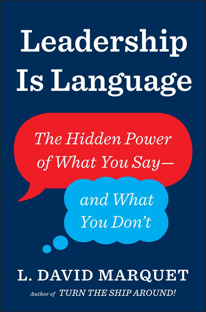 Produktbild: Leadership Is Language | L. David Marquet