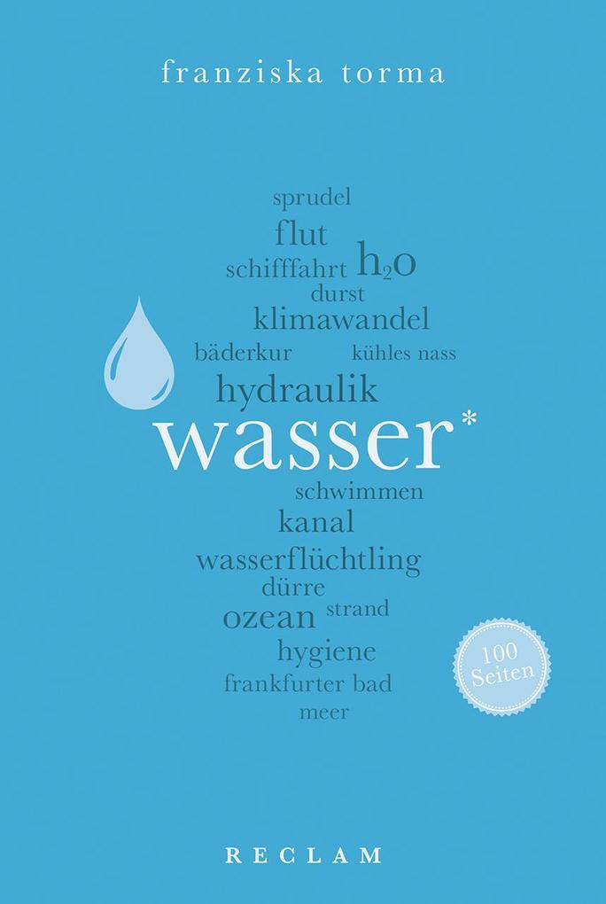 Produktbild: Wasser. 100 Seiten | Franziska Torma