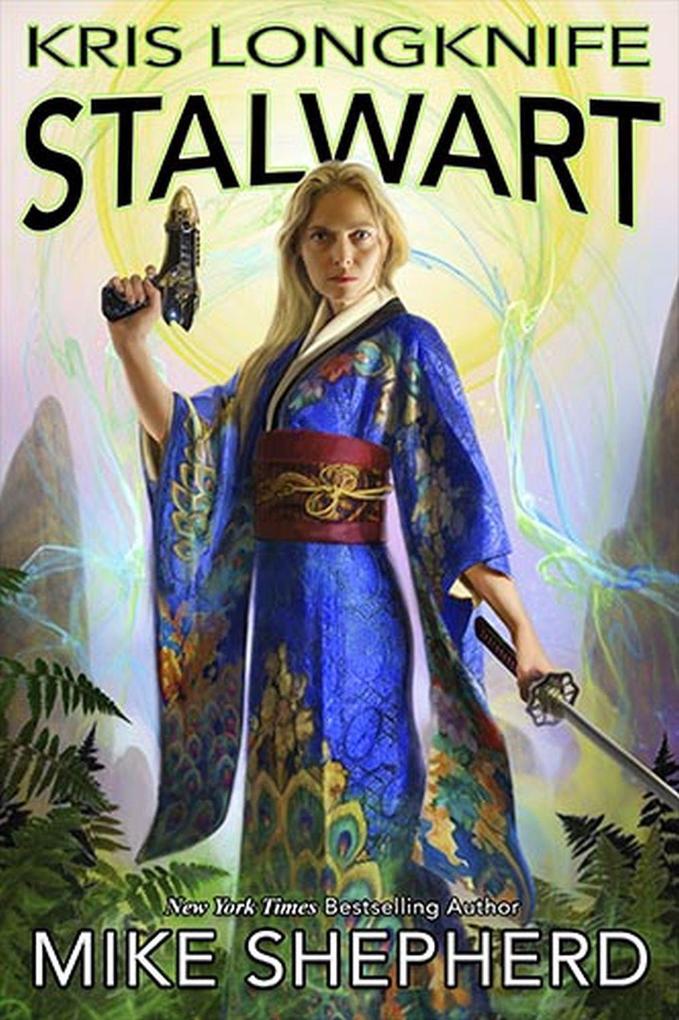 Produktbild: Kris Longknife Stalwart | Mike Shepherd