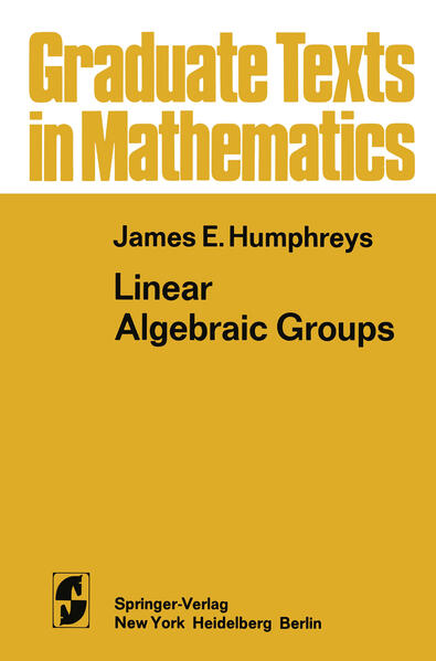 Produktbild: Linear Algebraic Groups | James E. Humphreys