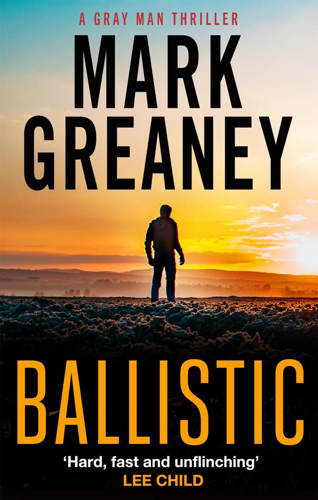 Produktbild: Ballistic | Mark Greaney