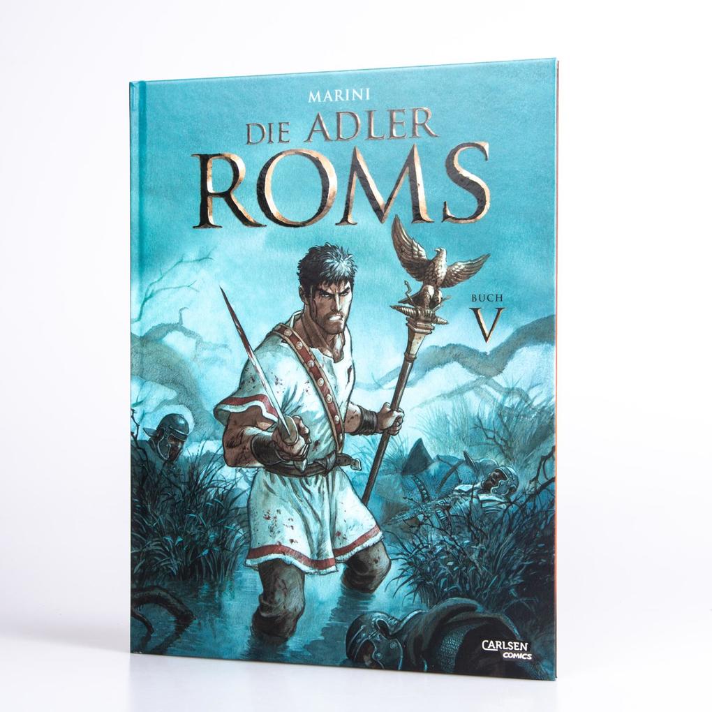 Weitere Ansicht: Die Adler Roms (Hardcover) 5: Buch V | Enrico Marini