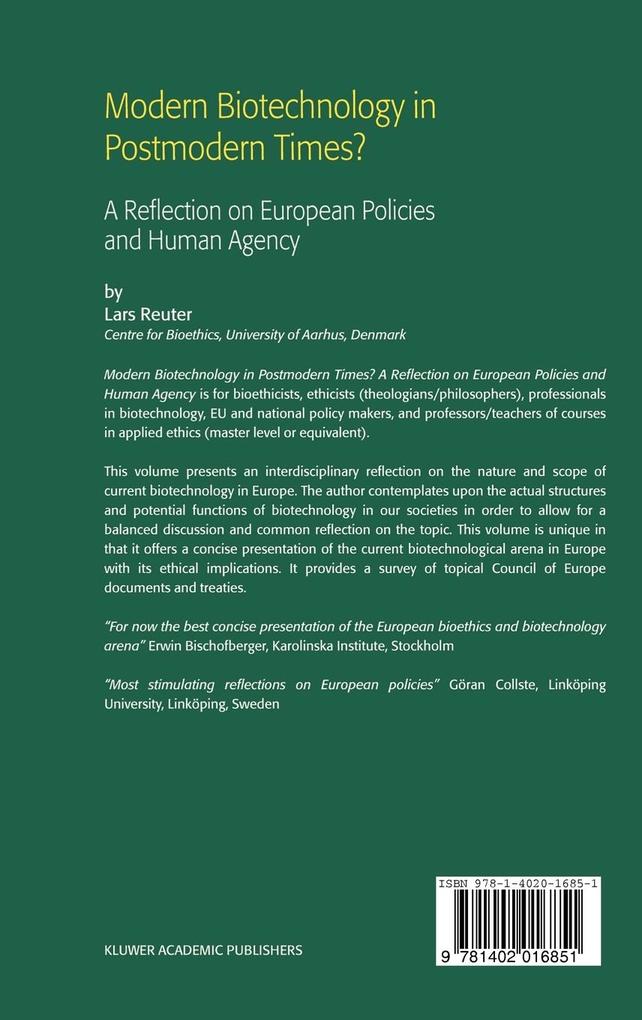 Weitere Ansicht: Modern Biotechnology in Postmodern Times? | L. Reuter