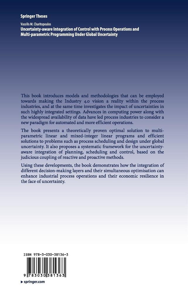 Weitere Ansicht: Uncertainty-aware Integration of Control with Process Operations and Multi-parametric Programming Under Global Uncertainty | Vassilis M. Charitopoulos
