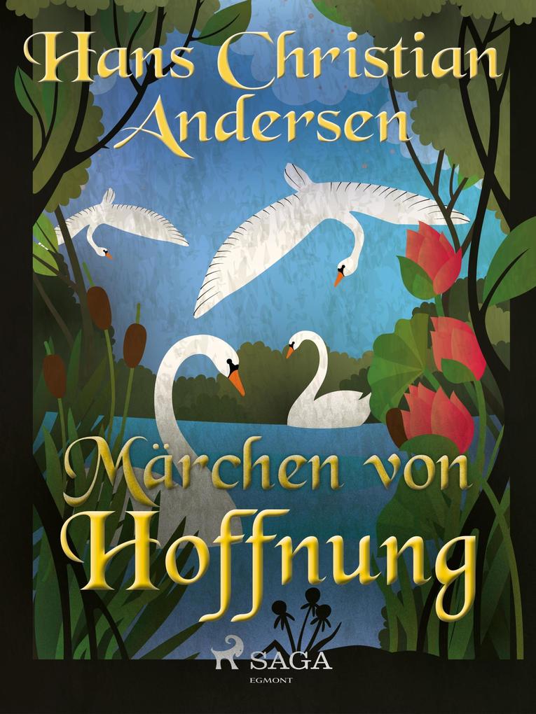 Produktbild: Märchen von Hoffnung | Hans Christian Andersen
