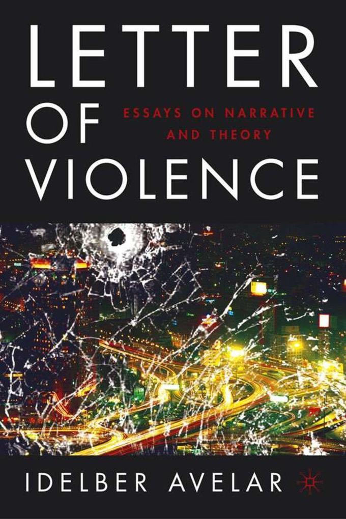 Produktbild: The Letter of Violence | I. Avelar