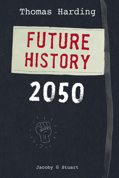 Produktbild: Future History 2050 | Thomas Harding