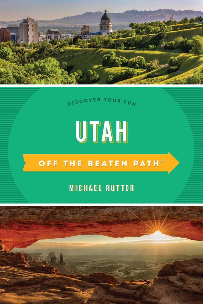 Produktbild: Utah Off the Beaten Path | Michael Rutter