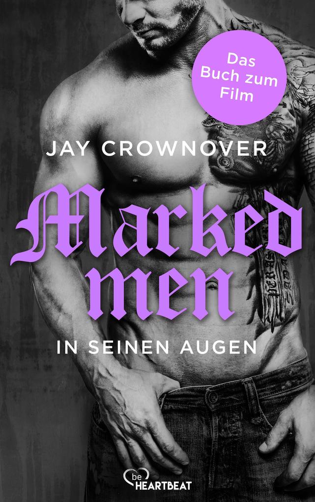 Produktbild: Marked Men: In seinen Augen | Jay Crownover