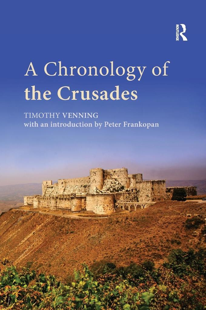 Produktbild: A Chronology of the Crusades | Timothy Venning, Peter Frankopan