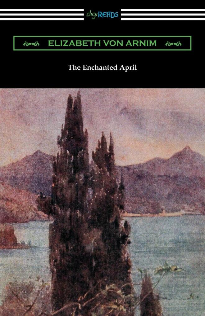 Produktbild: The Enchanted April | Elizabeth Von Arnim