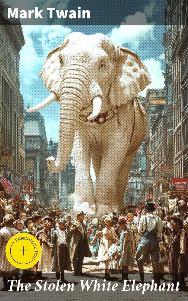 Produktbild: The Stolen White Elephant | Mark Twain