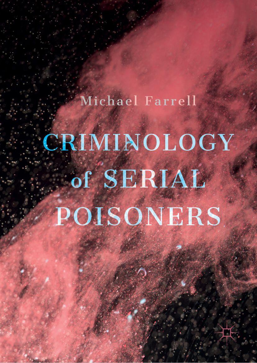 Produktbild: Criminology of Serial Poisoners | Michael Farrell