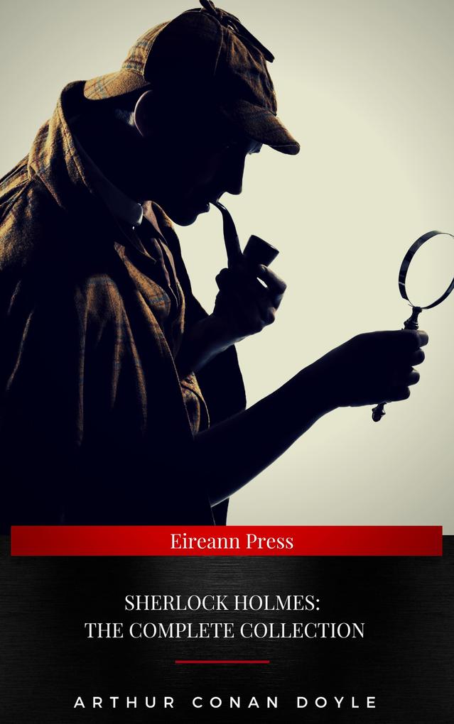 Produktbild: Sherlock Holmes: The Complete Collection | Arthur Conan Doyle