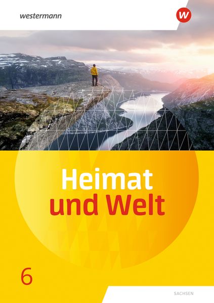 Produktbild: Heimat und Welt 6. Schulbuch. Sachsen | Kerstin Bräuer, Ute Liebmann, Susanne Markert, Simone Reutemann, Florian Ringel