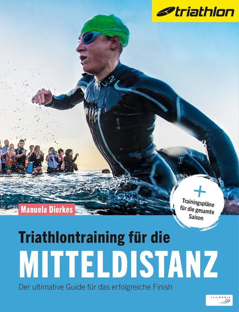 Produktbild: Triathlontraining für die Mitteldistanz | Manuela Dierkes