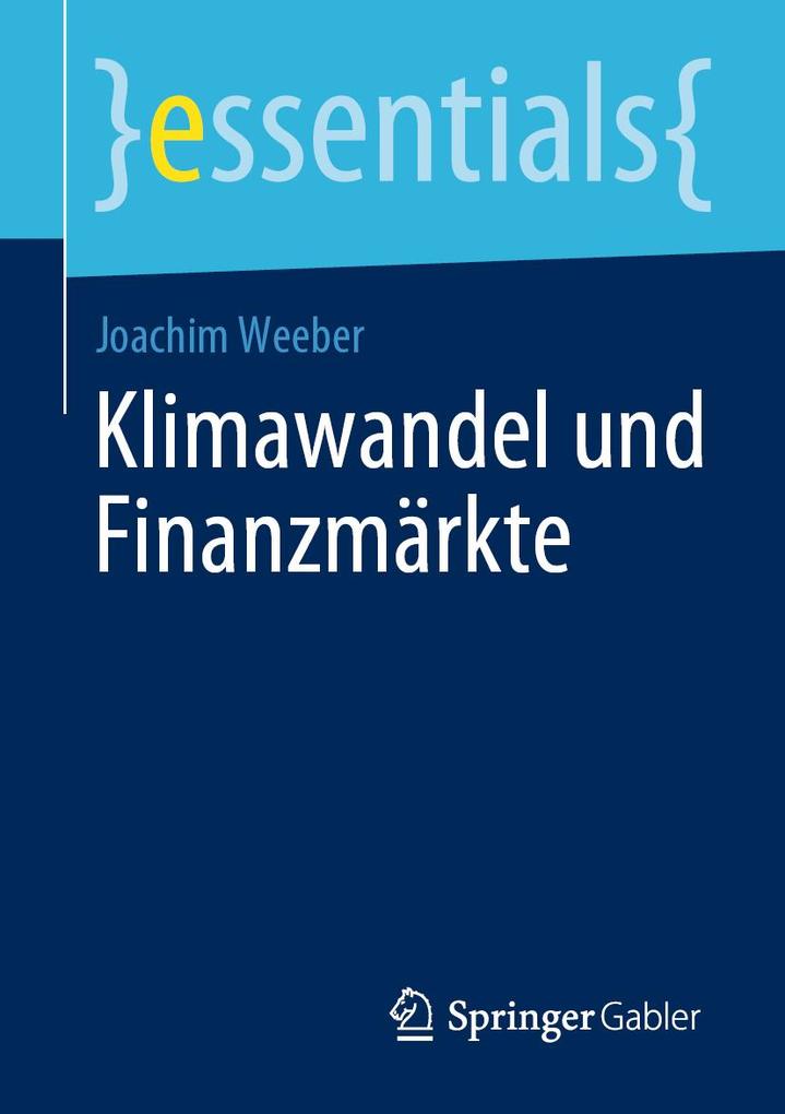 Produktbild: Klimawandel und Finanzmärkte | Joachim Weeber
