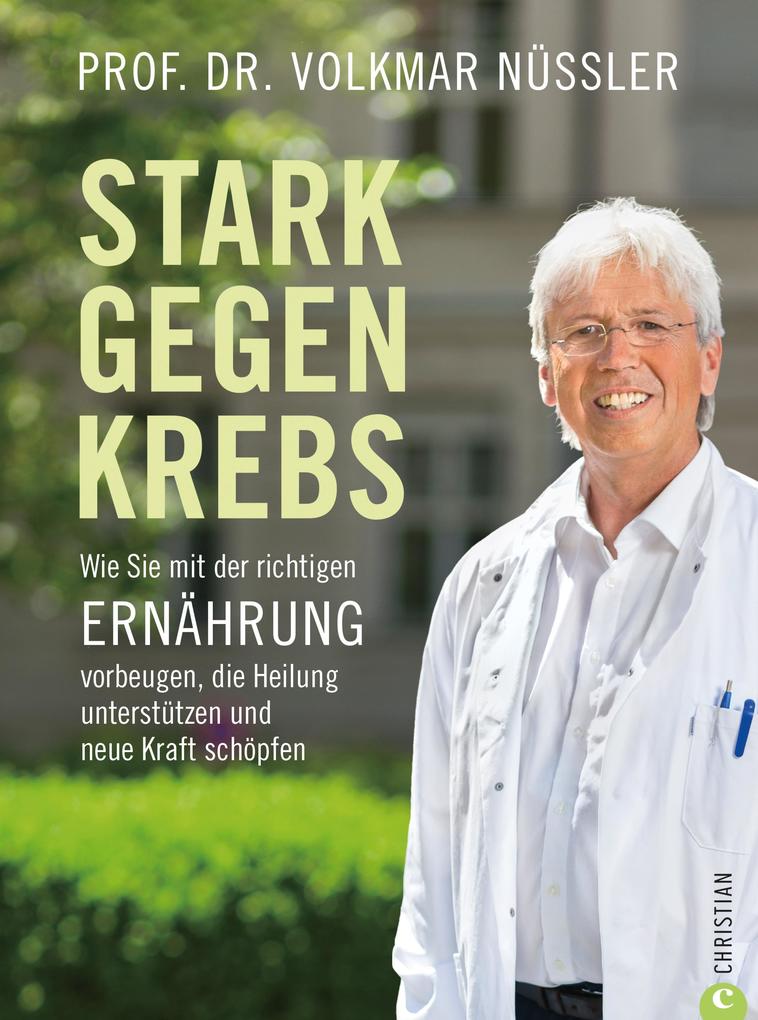 Produktbild: Stark gegen Krebs | Volkmar Nüssler