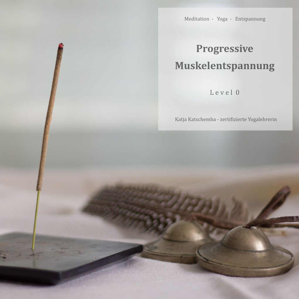 Produktbild: Progressive Muskelentspannung | Katja Katschemba