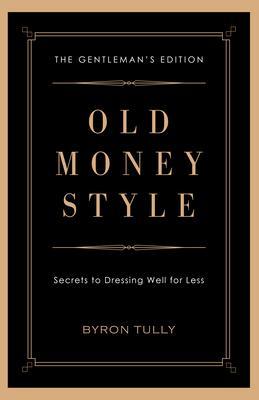 Produktbild: Old Money Style | Byron Tully