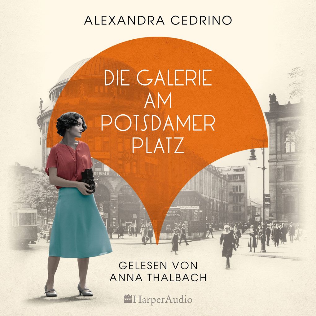 Produktbild: Die Galerie am Potsdamer Platz (ungekürzt) | Alexandra Cedrino