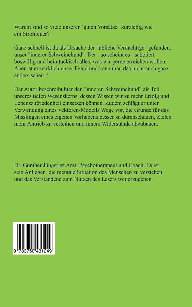 Weitere Ansicht: Den Inneren Schweinehund durchschauen und gewinnen | Günther Jüngst