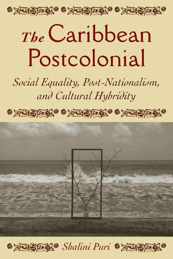 Produktbild: The Caribbean Postcolonial | Shalini Puri