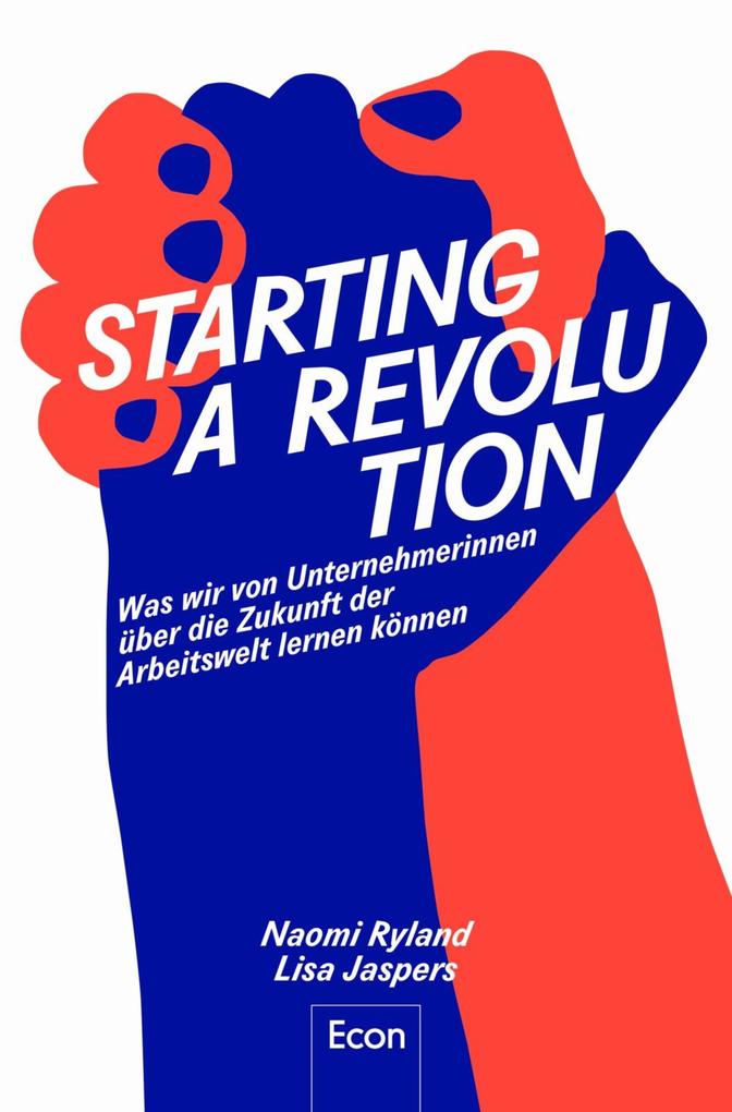 Produktbild: Starting a Revolution | Lisa Jaspers, Naomi Ryland