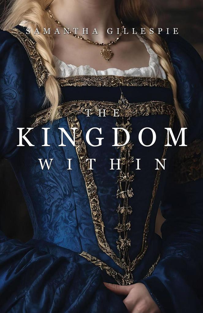 Produktbild: The Kingdom Within | Samantha Gillespie