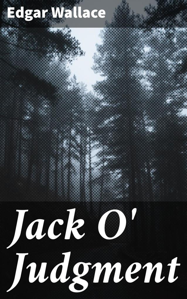 Produktbild: Jack O' Judgment | Edgar Wallace