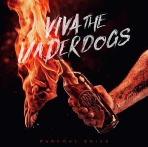 Produktbild: Viva The Underdogs | Parkway Drive