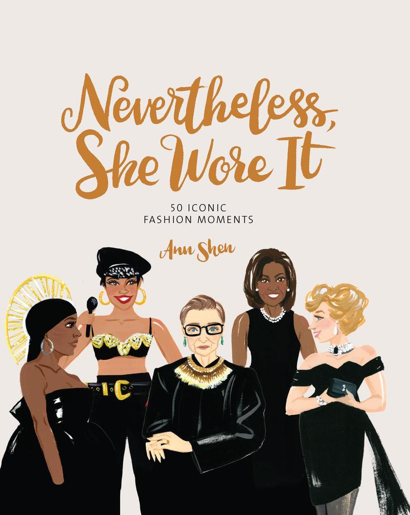 Produktbild: Nevertheless, She Wore It | Ann Shen
