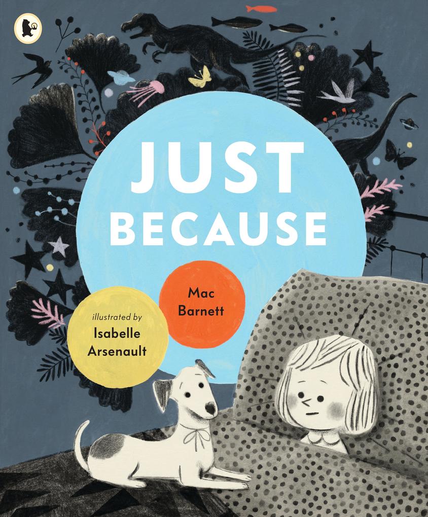 Produktbild: Just Because | Mac Barnett