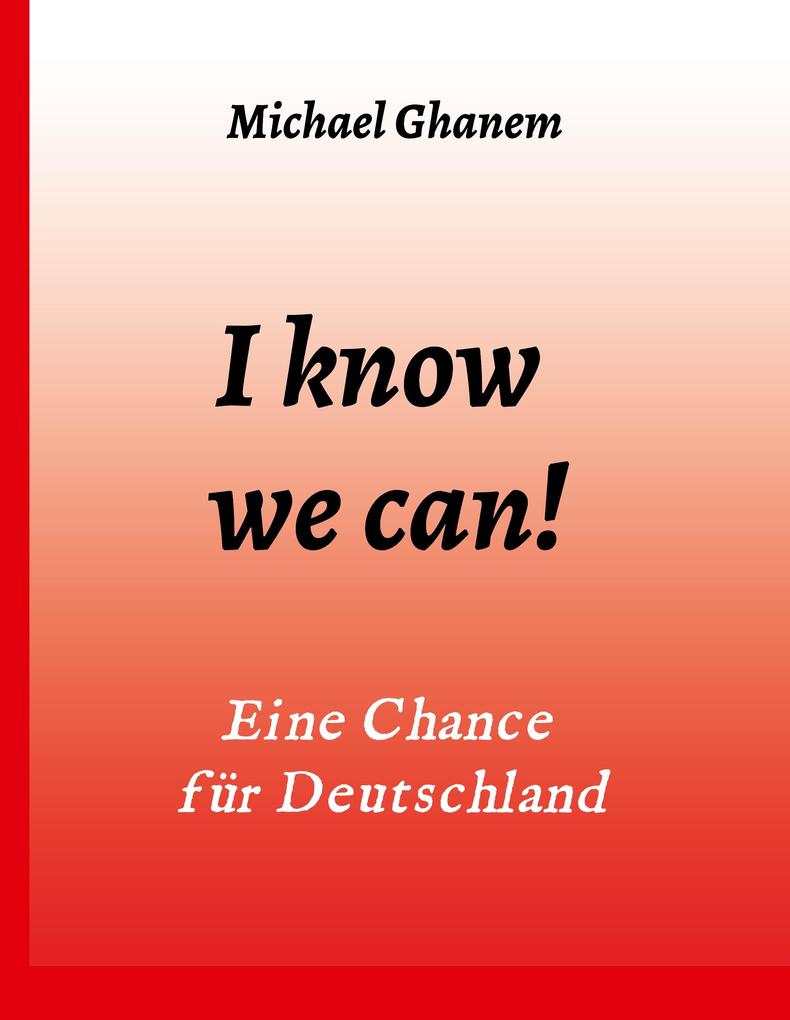 Produktbild: I know we can! | Michael Ghanem