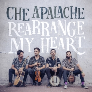 Produktbild: Rearrange My Heart (LP) | Che Apalache