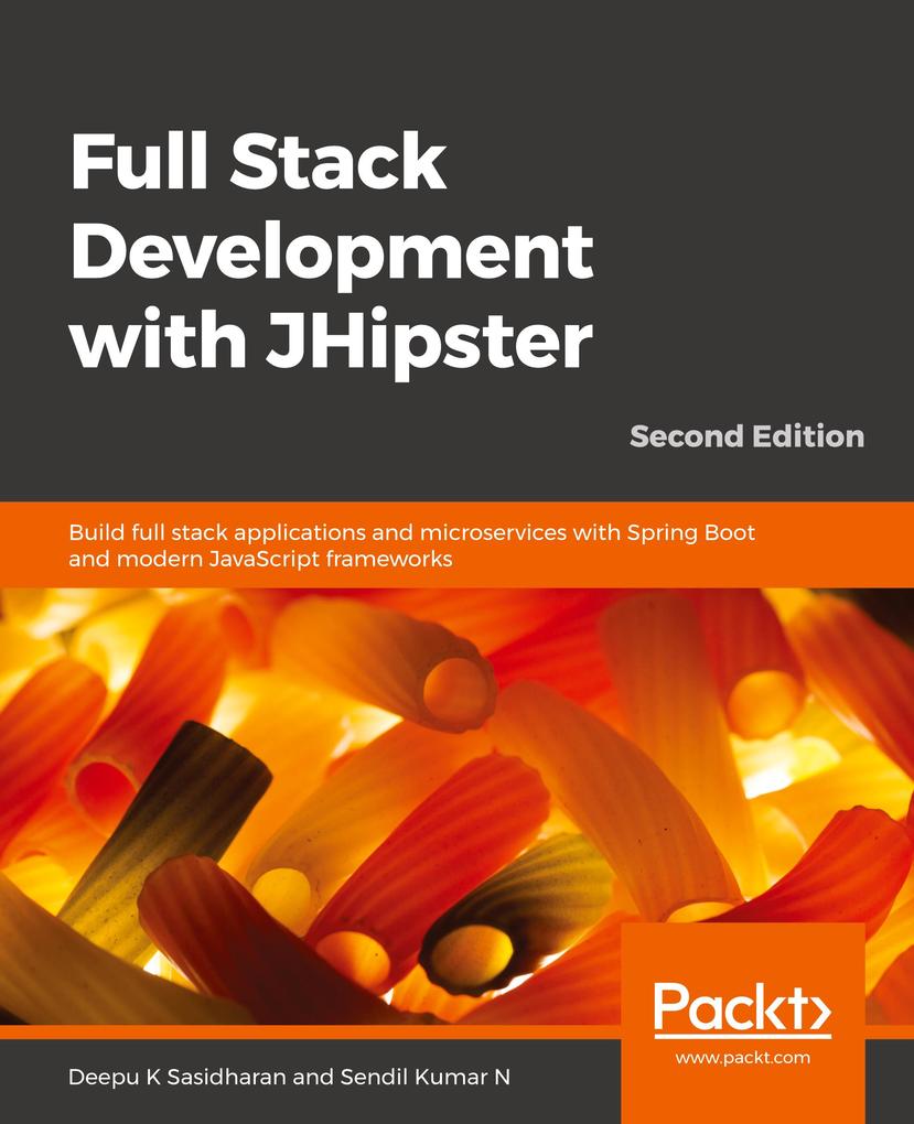 Produktbild: Full Stack Development with JHipster | Deepu K Sasidharan, Sendil Kumar N