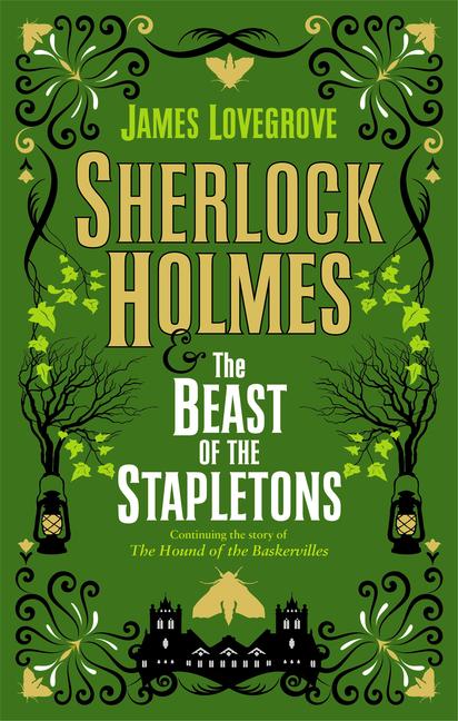 Produktbild: Sherlock Holmes and the Beast of the Stapletons | James Lovegrove