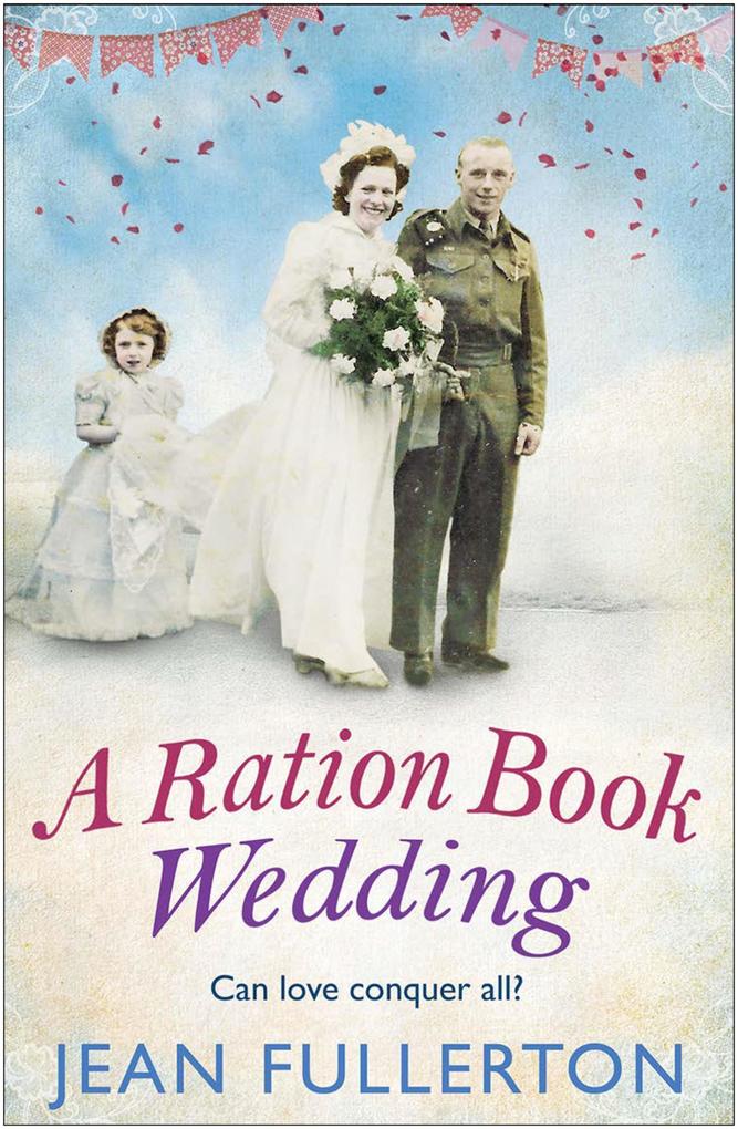 Produktbild: A Ration Book Wedding | Jean Fullerton