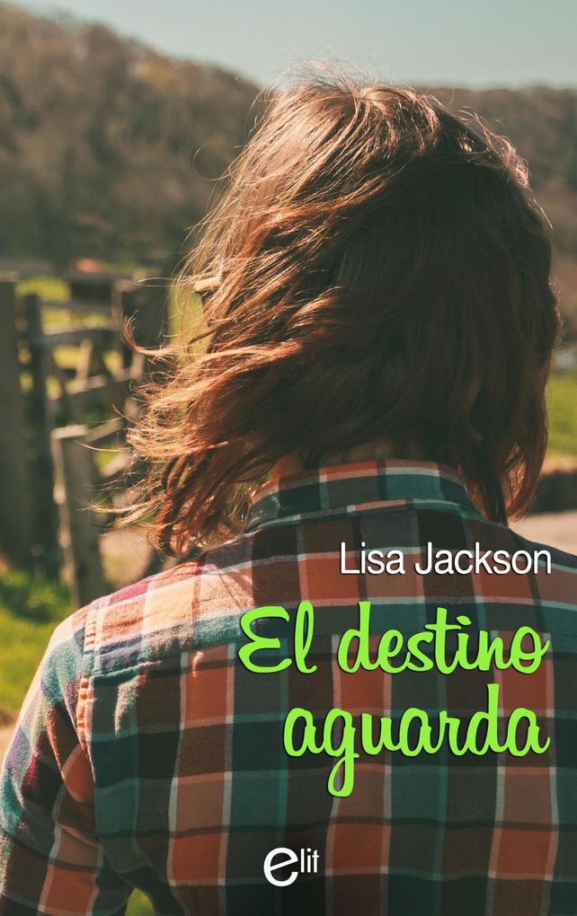 Produktbild: El destino aguarda | Lisa Jackson