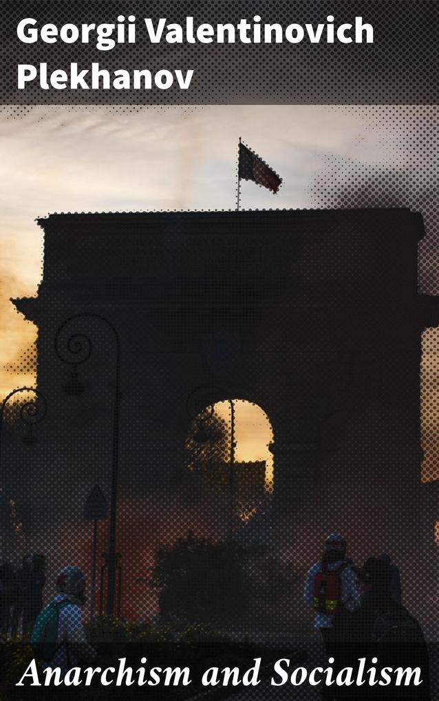Produktbild: Anarchism and Socialism | Georgii Valentinovich Plekhanov
