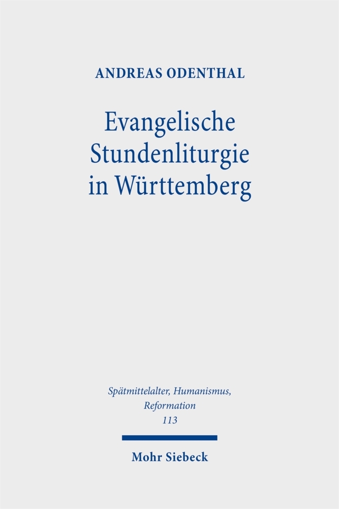 Produktbild: Evangelische Stundenliturgie in Württemberg | Andreas Odenthal