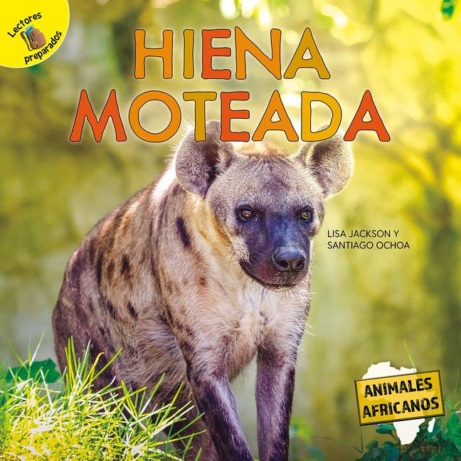 Produktbild: Hiena Moteada | Lisa Jackson, Pablo De La Vega