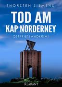 Tod am Kap Norderney. Ostfrieslandkrimi